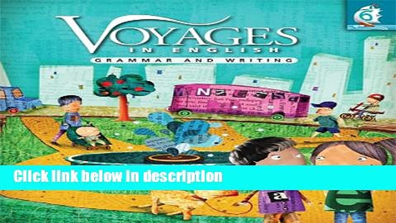 Download Voyages in English: Grammar and Writing, Grade Level 6 Book Online