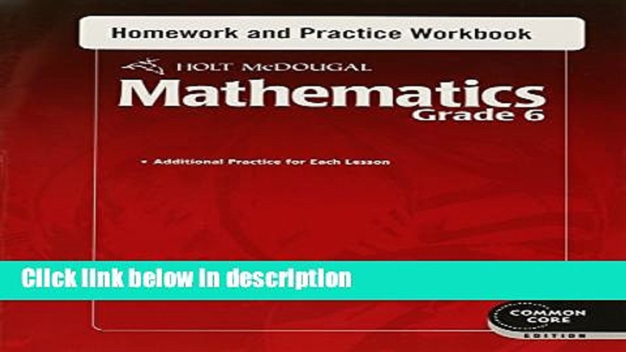 Download Holt McDougal Mathematics: Homework and Practice Workbook Grade 6 [Online Books]