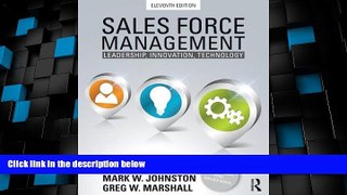 Big Deals  Sales Force Management: Leadership, Innovation, Technology - 11th edition  Best Seller