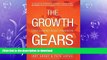 FAVORIT BOOK The Growth Gears: Using A Market-Based Framework To Drive Business Success READ NOW
