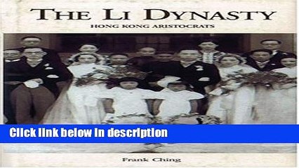 Download The Li Dynasty: Hong Kong Aristocrats Full Online