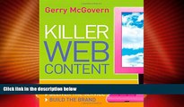 Must Have  Killer Web Content: Make the Sale, Deliver the Service, Build the Brand  READ Ebook