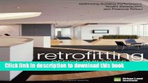 [Read PDF] Retrofitting Office Buildings to Be Green and Energy-Efficient: Optimizing Building