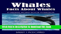 [Download] Whales (Amazing Pictures And Fun Facts Book About Whales) Paperback Online