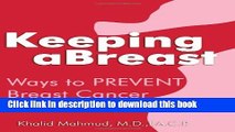 [Popular] Keeping Abreast: Ways to Prevent Breast Cancer Paperback OnlineCollection