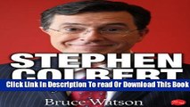 [Download] Stephen Colbert: Beyond Truthiness Paperback Collection