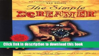 [Download] The Simple Screamer: A Guide to The Art of Papier and Cloth Mache Kindle Free