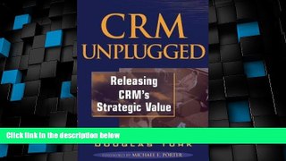 READ FREE FULL  CRM Unplugged: Releasing CRM s Strategic Value  READ Ebook Full Ebook Free