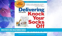 Big Deals  Delivering Knock Your Socks Off Service (Knock Your Socks Off Series) 5th (fifth)
