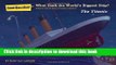 [Download] What Sank the World s Biggest Ship?: And Other Questions About the Titanic (Good