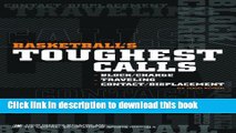 [Download] Basketball s Toughest Calls: Block/Charge, Traveling, Contact/Displacement Kindle Free