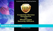 Big Deals  Customer Service Excellence for World-Class Security Officers (Customer Service