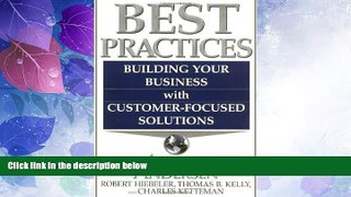 READ FREE FULL  Best Practices: Building Your Business with Customer Focused Solutions  READ Ebook