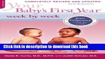 [Popular] Your Baby s First Year Week by Week: Third Edition, Completely Revised and Updated