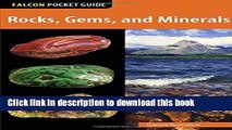 [Download] Rocks, Gems, and Minerals (Falcon Pocket Guides) Kindle Collection