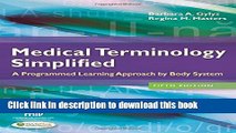 [Popular] Books Medical Terminology Simplified: A Programmed Learning Approach by Body System Full