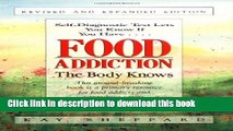 [Popular] Food Addiction: The Body Knows: Revised   Expanded Edition by Kay Sheppard Kindle Free
