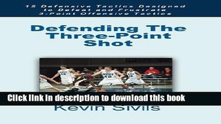 [Download] Defending The Three-Point Shot Hardcover Online
