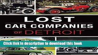 [PDF] Lost Car Companies of Detroit Full Online