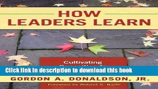 [PDF] How Leaders Learn: Cultivating Capacities for School Improvement Download Online