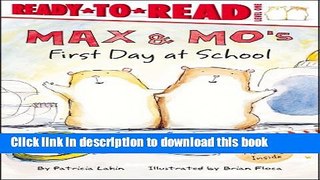 [Download] Max   Mo s First Day at School Paperback Free