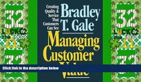 READ FREE FULL  Managing Customer Value: Creating Quality and Service That Customers Can Se