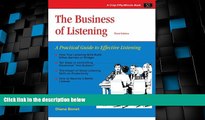 READ FREE FULL  The Business of Listening: A Practical Guide to Effective Listening (Crisp