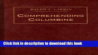 [PDF] Comprehending Columbine Download Full Ebook