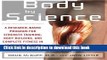 [Popular] Books Body by Science: A Research Based Program for Strength Training, Body building,