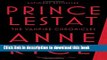 [Popular] Books Prince Lestat: The Vampire Chronicles Full Online