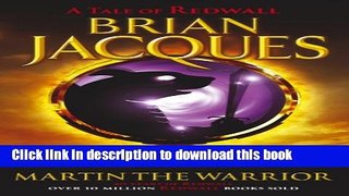 [Download] Martin The Warrior (Redwall Book 6) Paperback Collection