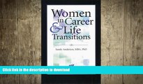 FAVORIT BOOK Women in Career and Life Transitions: Mastering Change in the New Millenium FREE BOOK