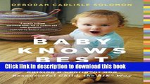 [Popular] Baby Knows Best: Raising a Confident and Resourceful Child, the RIEâ„¢ Way Paperback