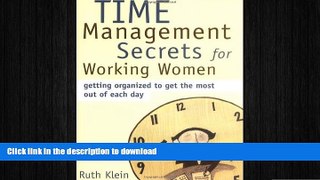 READ THE NEW BOOK Time Management Secrets for Working Women READ EBOOK