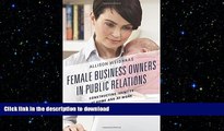 FAVORIT BOOK Female Business Owners in Public Relations: Constructing Identity at Home and at Work