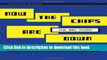 [Download] Now the Chips Are Down: The BBC Micro Kindle Free