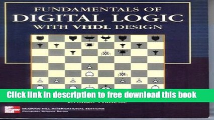 [Download] Fundamentals of Digital Logic with Vhdl Design Paperback Free