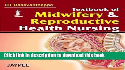 Download Textbook of Midwifery and Reproductive Health Nursing Book Free