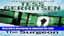 [Popular] Books The Surgeon: A Rizzoli   Isles Novel Full Online