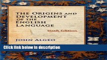 Books The Origins and Development of the English Language Free Online