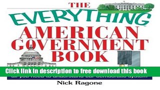 [Popular] Books The Everything American Government Book: From the Constitution to Present-Day