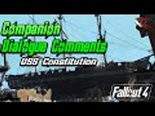 Fallout 4 | USS Constitution - All Companions Unique Dialogue/Comments
