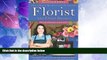 Must Have  How to Open   Operate a Financially Successful Florist and Floral Business Both Online