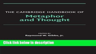 Ebook The Cambridge Handbook of Metaphor and Thought (Cambridge Handbooks in Psychology) Free Online