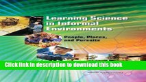 [Download] Learning Science in Informal Environments: People, Places, and Pursuits Paperback Free