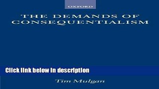 Ebook The Demands of Consequentialism Free Online