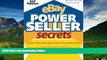 Must Have  eBay PowerSeller Secrets: Insider Tips from eBay s Most Successful Sellers (2nd