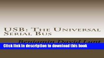 [Download] USB: The Universal Serial Bus (FYSOS: Operating System Design Book 8) Paperback