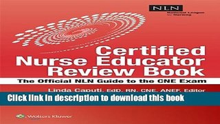 [Popular] Books NLN s Certified Nurse Educator Review: The Official National League for Nursing