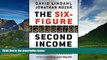 Must Have  The Six-Figure Second Income: How To Start and Grow A Successful Online Business